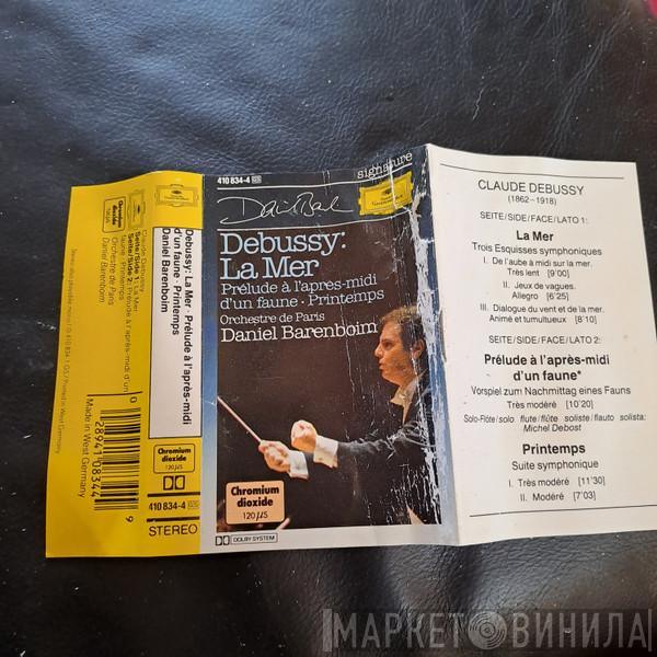 , Daniel Barenboim - Claude Debussy  Orchestre De Paris  - La Mer / Prélude À L'Apres-Midi D'Un Faune / Printemps