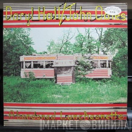 = Daryl Hall & John Oates  Daryl Hall & John Oates  - Abandoned Luncheonette = アバンダンド・ランチョネット