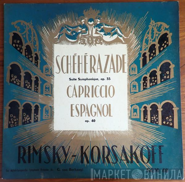 / Das Mittel-Europaische Orchester , G. V. Berhanyi  Nikolai Rimsky-Korsakov  - Scheherazade Suite Symphonique, Op. 35 / Capriccio Espagnol, Op. 34