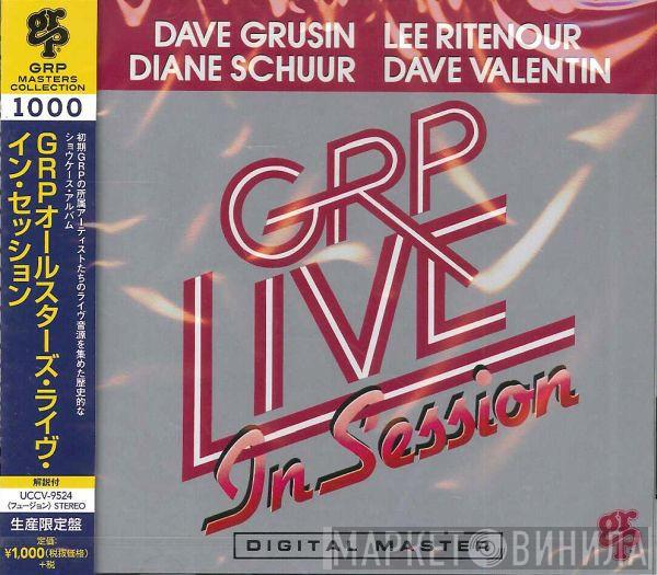 / Dave Grusin / Lee Ritenour / Diane Schuur  Dave Valentin  - GRP Live In Session