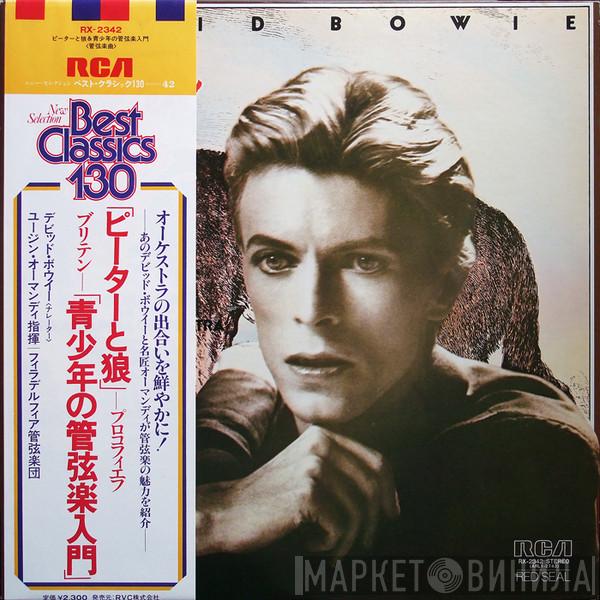 , David Bowie , Sergei Prokofiev , Eugene Ormandy , The Philadelphia Orchestra = Benjamin Britten , Sergei Prokofiev , Benjamin Britten , David Bowie , Eugene Ormandy  The Philadelphia Orchestra  - Peter And The Wolf / Young Person's Guide To The Orchestra = ピーターと狼 / 青少年の管弦楽入門
