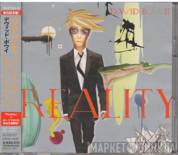 = David Bowie  David Bowie  - Reality = リアリティ　スペシャル・エディション