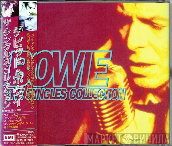 = David Bowie  David Bowie  - The Singles Collection = ザ・シングルス・コレクション