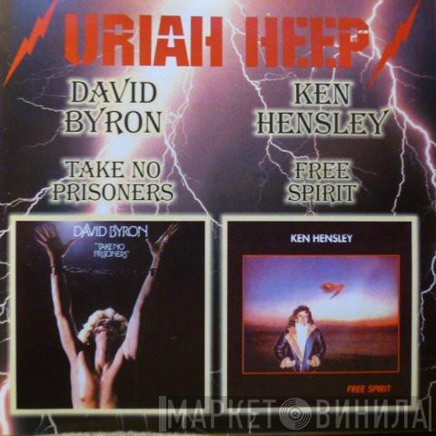 / David Byron  Ken Hensley  - Take No Prisoners / Free Spirit