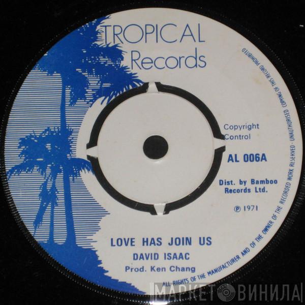 / David Isaacs  Max Romeo  - Love Has Join Us / Cross Over The Bridge