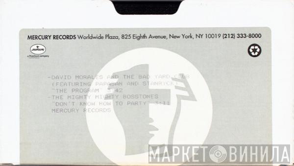 / David Morales & The Bad Yard Club  The Mighty Mighty Bosstones  - The Program / Don't Know How To Party