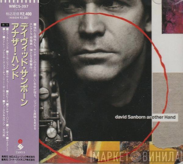 = David Sanborn  David Sanborn  - Another Hand = アナザー・ハンド