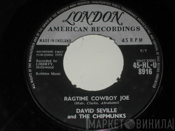 / David Seville And His Orchestra  The Chipmunks  - Ragtime Cowboy Joe / Flip Side