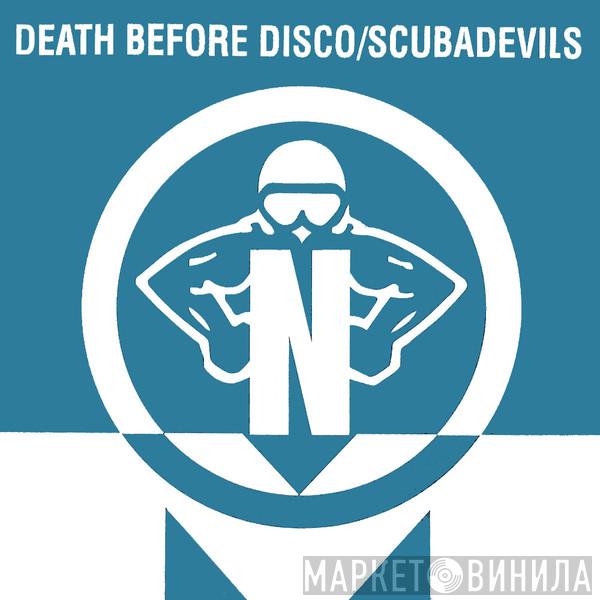 / Death Before Disco  Scubadevils  - Ministry / Celestial Symphony