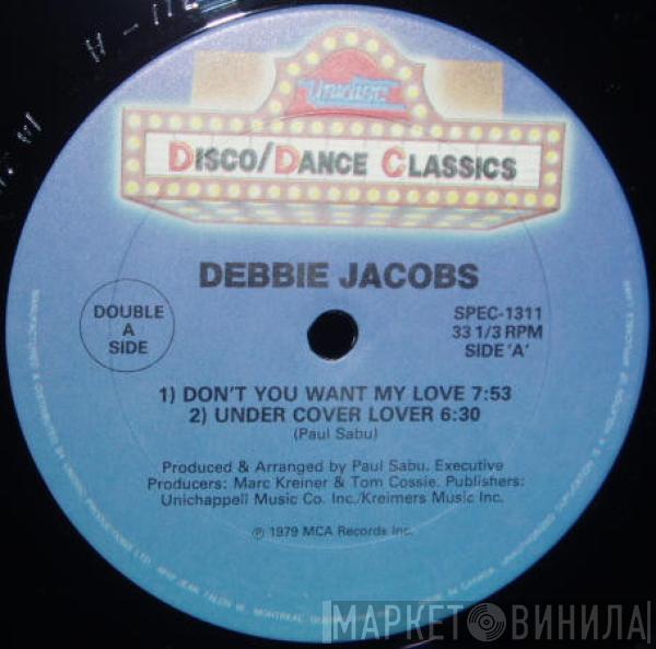 / Debbie Jacobs  Jocelyn Brown  - Don't You Want My Love / Under Cover Lover / Somebody Else's Guy