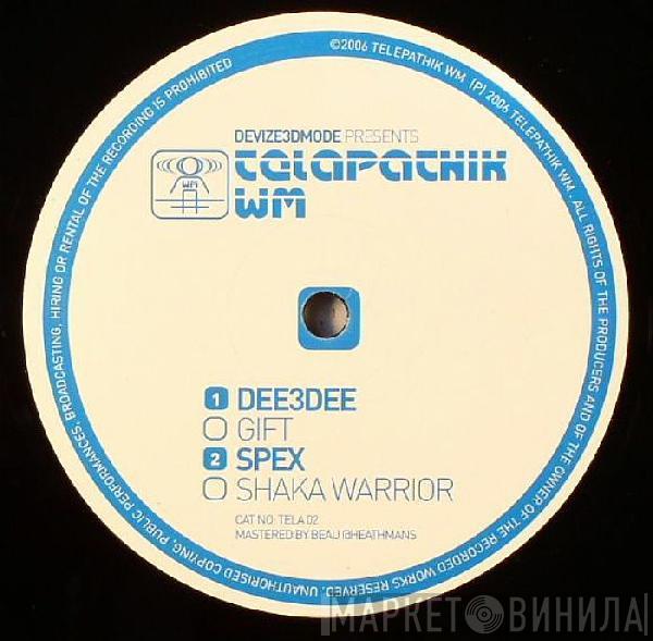 / Dee3Dee  Spex   - Gift / Shaka Warrior