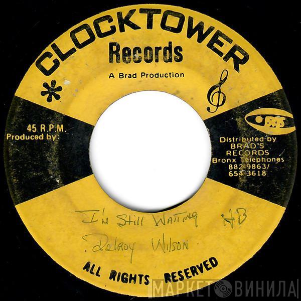 / Delroy Wilson  The Connections  - I'm Still Waiting / A Still Version