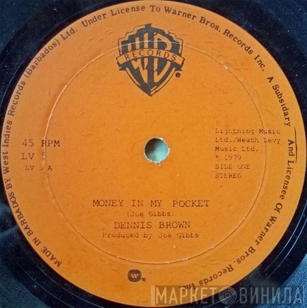 / Dennis Brown  Joe Gibbs & The Professionals  - Money In My Pocket / Running Irie