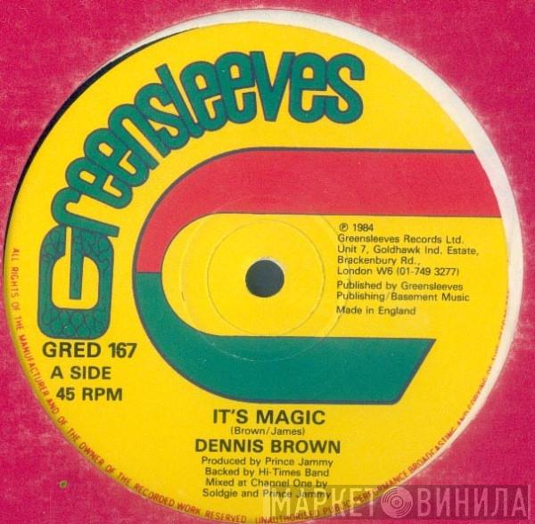 / Dennis Brown  Pad Anthony  - It's Magic / Crazy Love