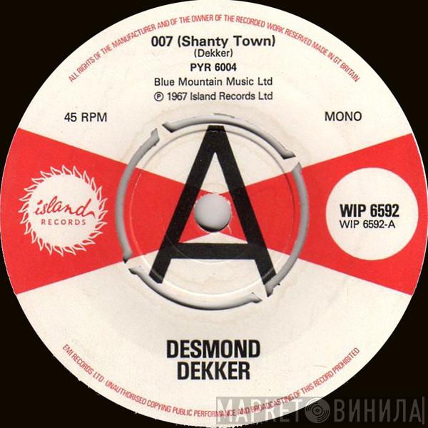 / Desmond Dekker / Hopeton Lewis  Derrick Morgan  - 007 (Shanty Town) / Cool Collie / Judge Dread In Court