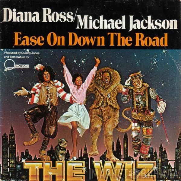 / Diana Ross / Michael Jackson  Quincy Jones  - Ease On Down The Road