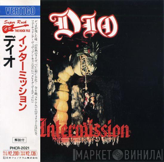 = Dio   Dio   - Intermission = インターミッション