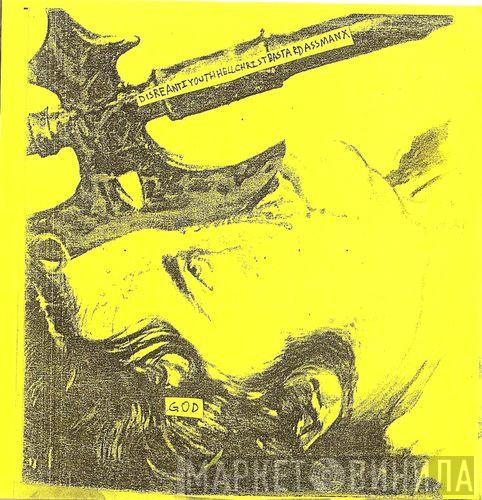 / Disreantiyouthhellchristbastardassmanx  Sloth   - God / At War With Existence