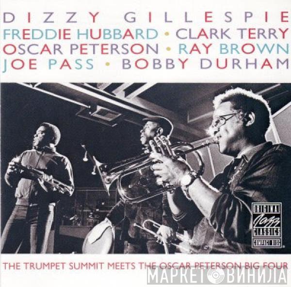 / Dizzy Gillespie / Freddie Hubbard / Clark Terry  Oscar Peterson  - The Trumpet Summit Meets The Oscar Peterson Big Four