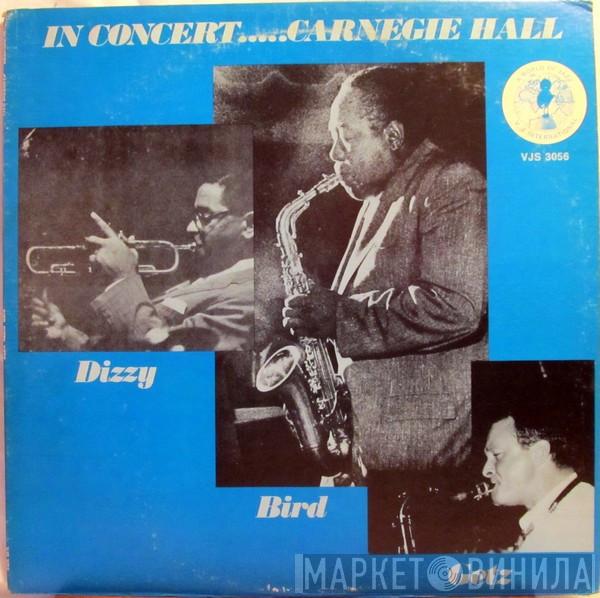 / Dizzy Gillespie / Charlie Parker  Stan Getz  - In Concert.....Carnegie Hall