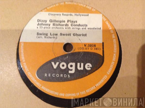, Dizzy Gillespie  Johnny Richards  - Swing Low Sweet Chariot / Interlude In C
