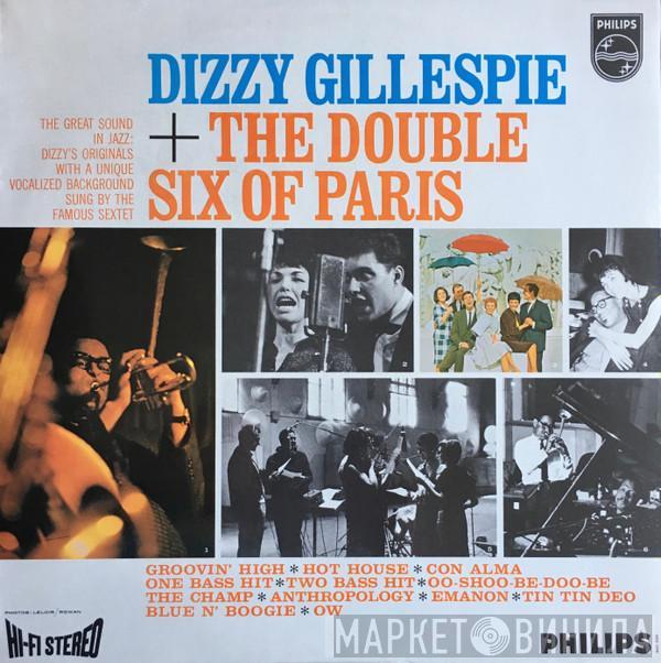 + Dizzy Gillespie  Les Double Six  - Dizzy Gillespie + The Double Six Of Paris