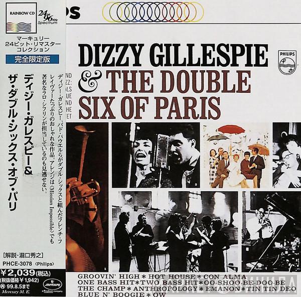 + Dizzy Gillespie  Les Double Six  - Dizzy Gillespie + The Double Six Of Paris