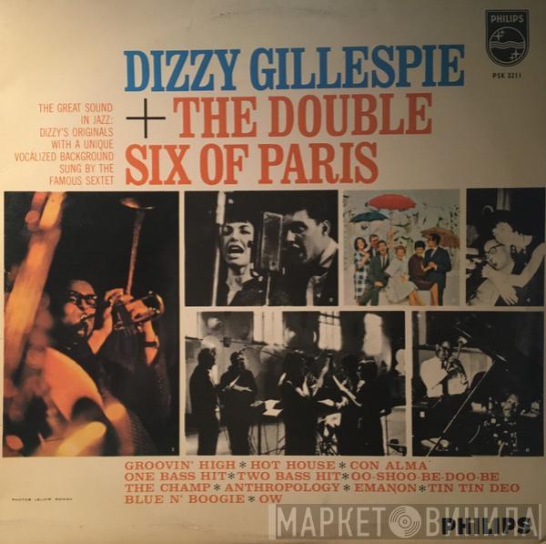 + Dizzy Gillespie  Les Double Six  - Dizzy Gillespie + The Double Six Of Paris