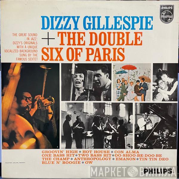 + Dizzy Gillespie  Les Double Six  - Dizzy Gillespie And The Double Six Of Paris