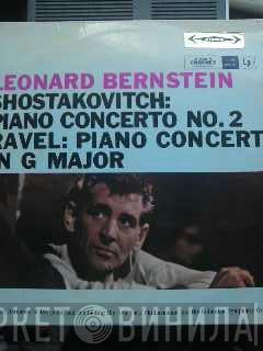 / Dmitri Shostakovich / Maurice Ravel  Leonard Bernstein  - Piano Concerto No. 2 / Piano Concerto In G Major