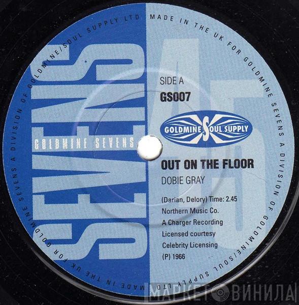 / Dobie Gray  Al Wilson  - Out On The Floor / The Snake