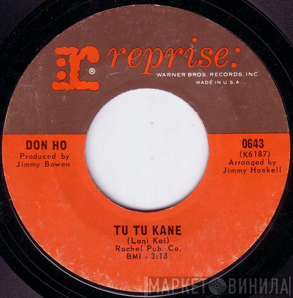 / Don Ho And Don Ho  The Aliis  - Tu Tu Kane / The Windward Side (Of The Island)