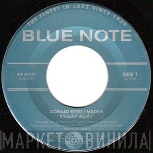/ Donald Byrd / Madlib  Rich Medina  - Steppin' Again / Mindgames (Sneaky Pete Edit)