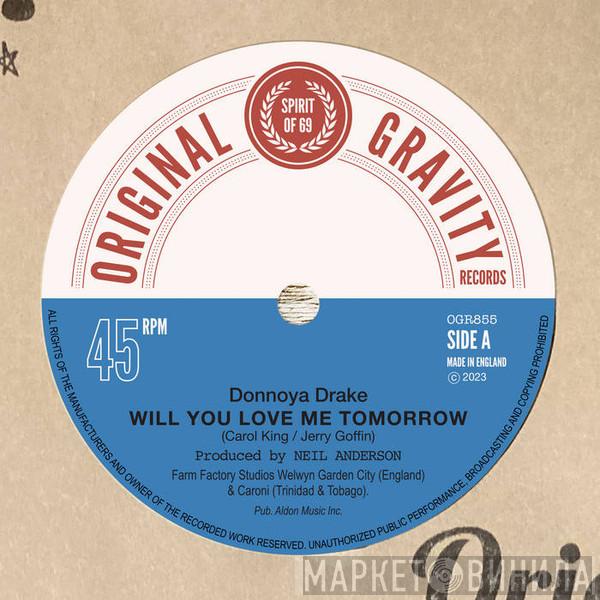 / Donnoya Drake  Junior Dell & The D-Lites  - Will You Love Me Tomorrow / I Can't Turn You Loose