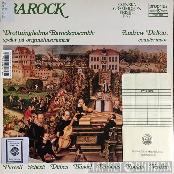, Drottningholms Barockensemble , Andrew Dalton  / Henry Purcell / Samuel Scheidt / Gustaf Düben D.Ä. / Georg Friedrich Händel / Werner Fabricius / Johan Helmich Roman  Pierre Verdier  - Barock