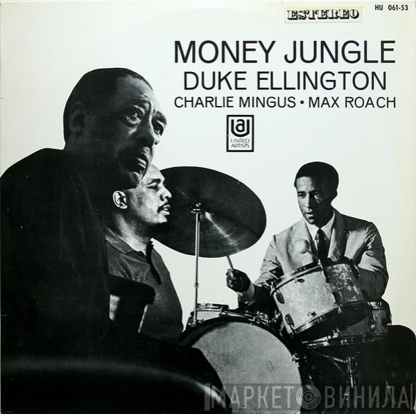 / Duke Ellington / Charles Mingus  Max Roach  - Money Jungle