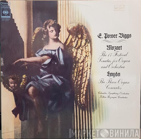 , E. Power Biggs , Wolfgang Amadeus Mozart , Joseph Haydn , Columbia Symphony Orchestra  Zoltan Rozsnyai  - Mozart: The 17 Festival Sonatas / Haydn: The 3 Organ Concertos