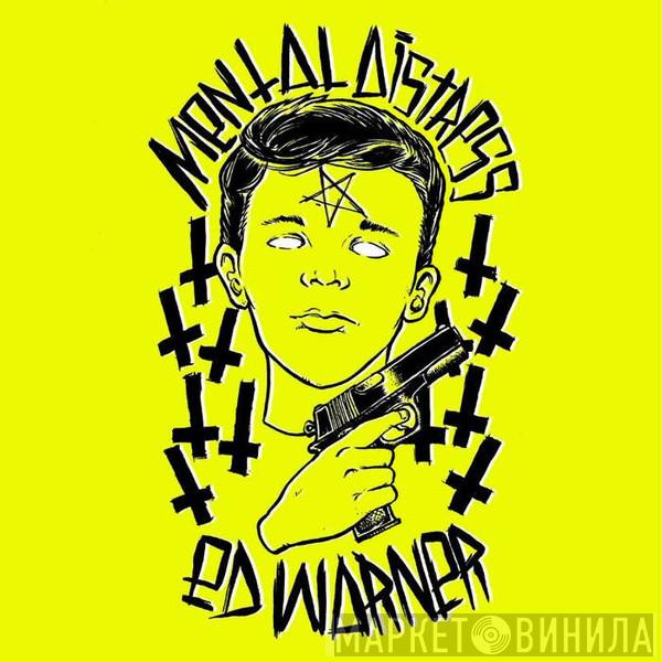 , Ed Warner  Mental Distress  - Mental Distress / Ed Warner