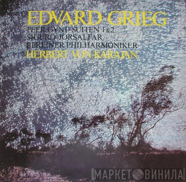 , Edvard Grieg , Berliner Philharmoniker  Herbert von Karajan  - Peer Gynt-Suiten 1&2 / Sigurd Jorsalfar