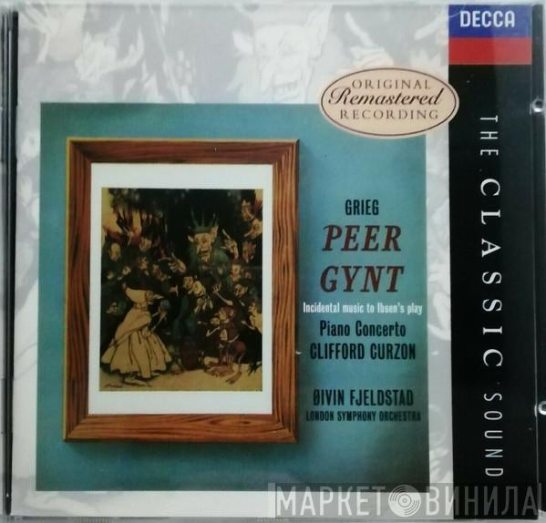 - Edvard Grieg , Clifford Curzon , The London Symphony Orchestra  Øivin Fjeldstad  - Peer Gynt (Incidental Music To Ibsen's Play) / Piano Concerto