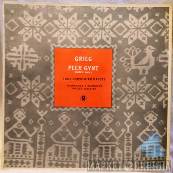 - Edvard Grieg · Philharmonia Orchestra  Walter Susskind  - Peer Gynt, Suites 1 And 2 / Four Norwegian Dances