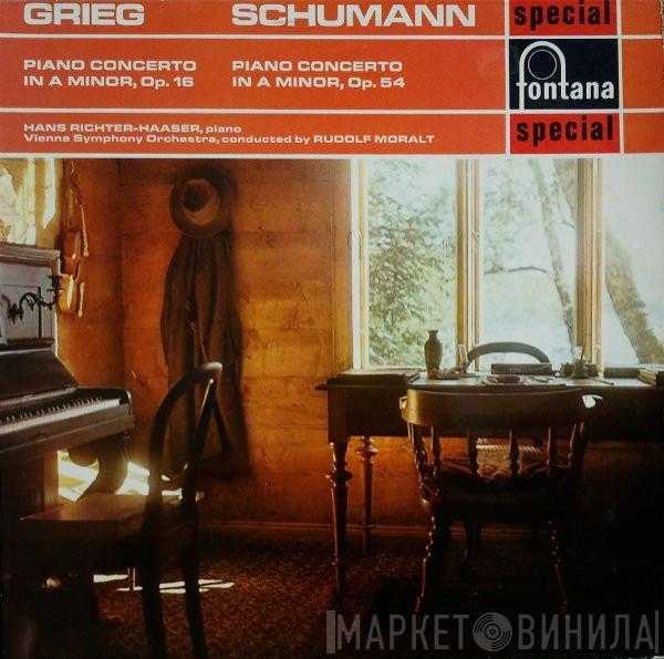 / Edvard Grieg , Robert Schumann , Hans Richter-Haaser , Wiener Symphoniker  Rudolf Moralt  - Piano Concerto In A Minor, Op. 16 / Piano Concerto In A Minor, Op. 54