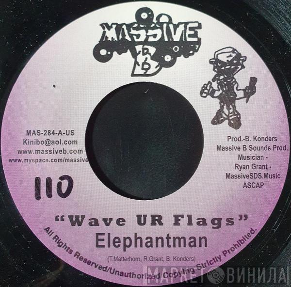 / Elephant Man  Choppa Chop  - Wave UR Flags / Where We Live
