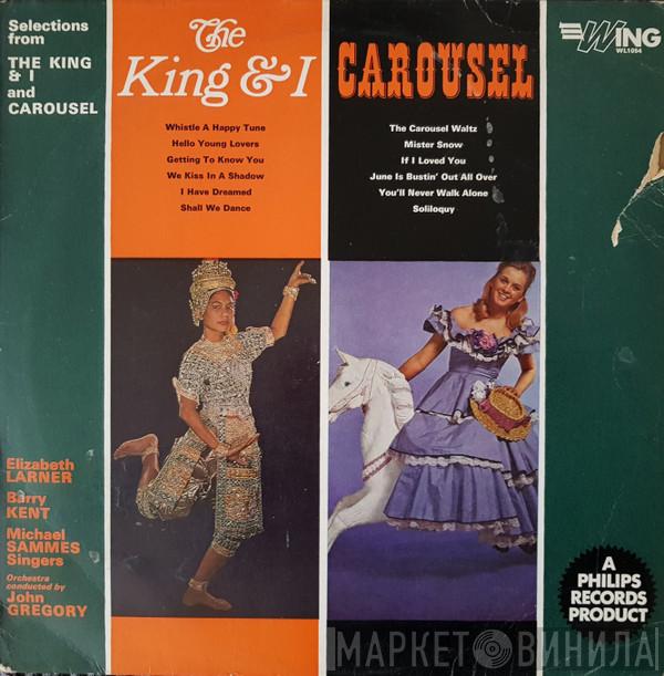 , Elizabeth Larner And The Barry Kent  Mike Sammes Singers  - The King And I / Carousel