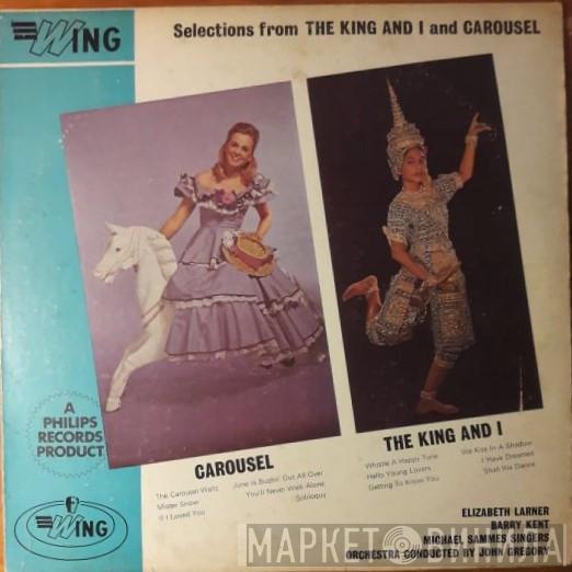 , Elizabeth Larner And The Barry Kent  Mike Sammes Singers  - The King And I / Carousel