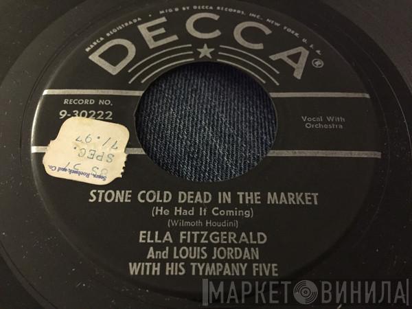 , Ella Fitzgerald , Louis Jordan And His Tympany Five  Sy Oliver And His Orchestra  - Stone Cold Dead In The Market / Peas And Rice