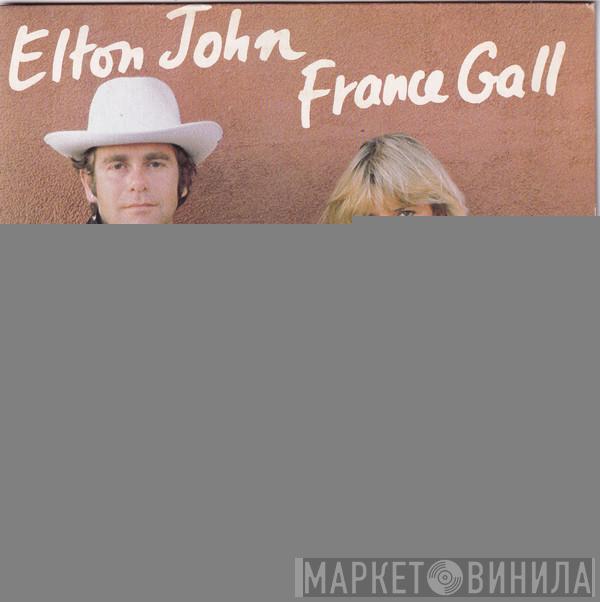 , Elton John  France Gall  - Les Aveux / Donner Pour Donner