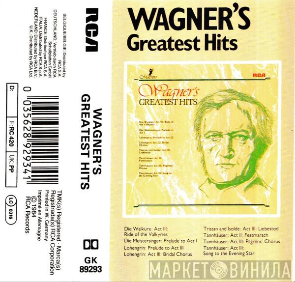 / Eugene Ormandy / Arthur Fiedler / Erich Leinsdorf / Fritz Reiner / Leopold Stokowski / The Philadelphia Orchestra / The Boston Pops Orchestra & Boston Symphony Orchestra  The Chicago Symphony Orchestra  - Wagner's Greatest Hits