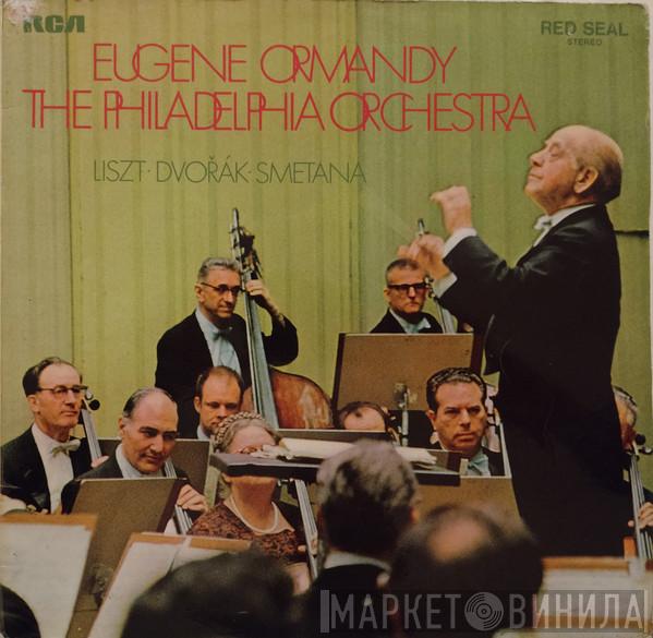 / Eugene Ormandy / The Philadelphia Orchestra , Franz Liszt , Antonín Dvořák  Bedřich Smetana  - Liszt Dvořák Smetana