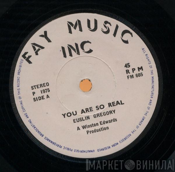 / Euslin Gregory  Natty Locks  - You Are So Real / A Touch Of Roots